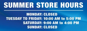 Summer store hours